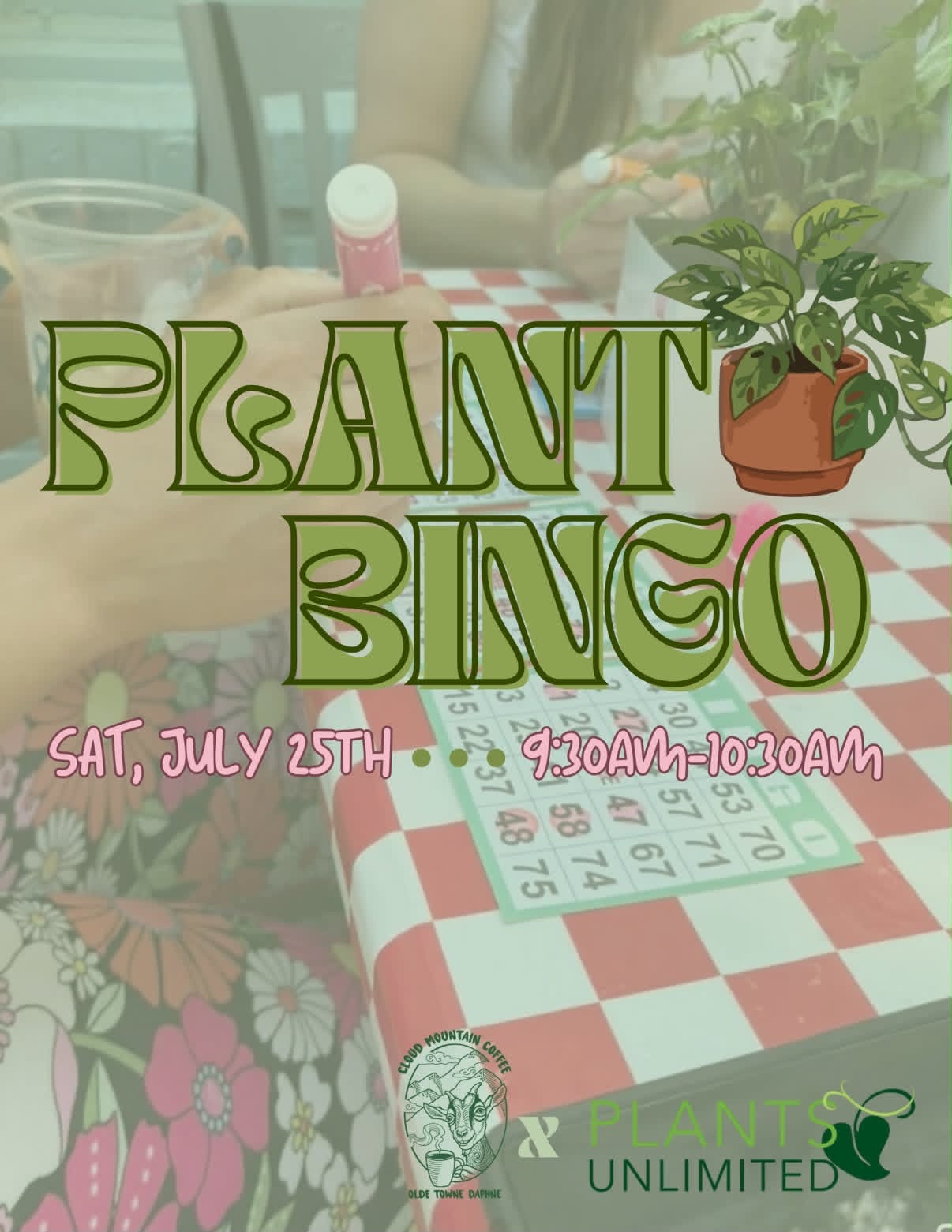 Plant Bingo Saturday, July 25th @cloudmountaincoffee